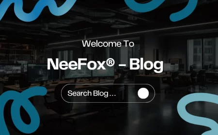 Blog | Insights, Tips, and Updates from NeeFox®